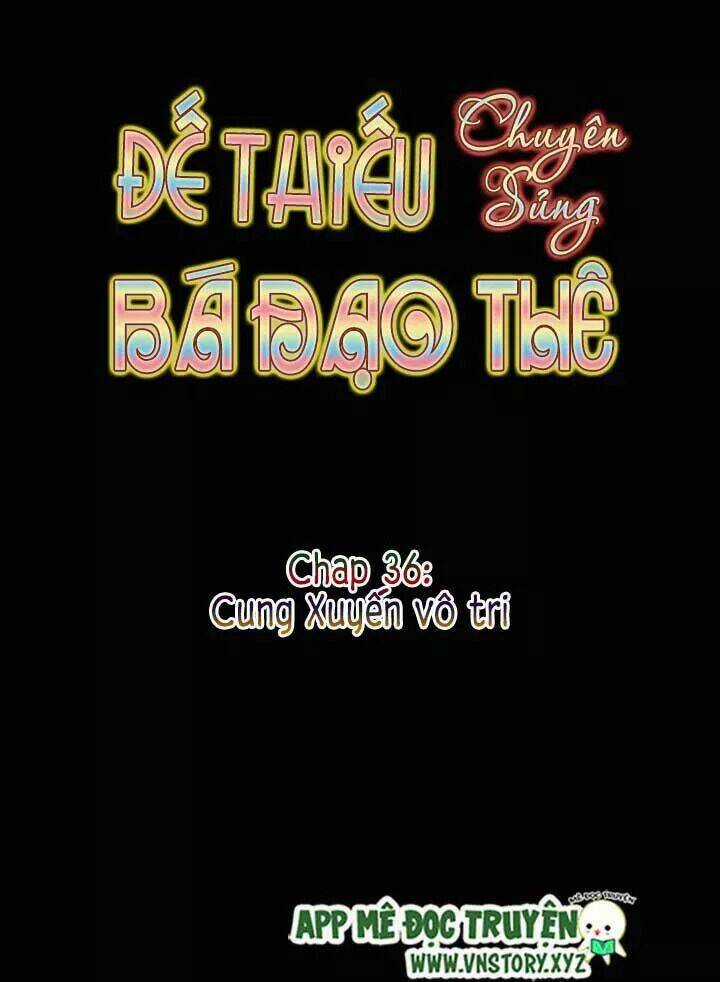 Đế Thiếu Chuyên Sủng Hắc Đạo Thê Chapter 36 trang 4