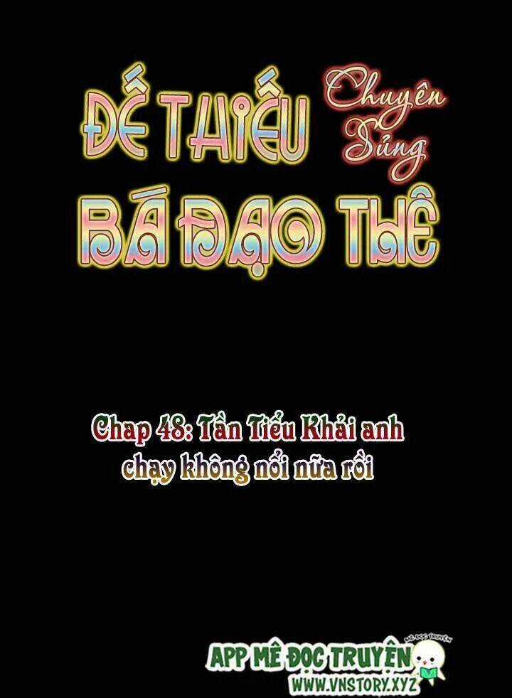 Đế Thiếu Chuyên Sủng Hắc Đạo Thê Chapter 48 trang 4