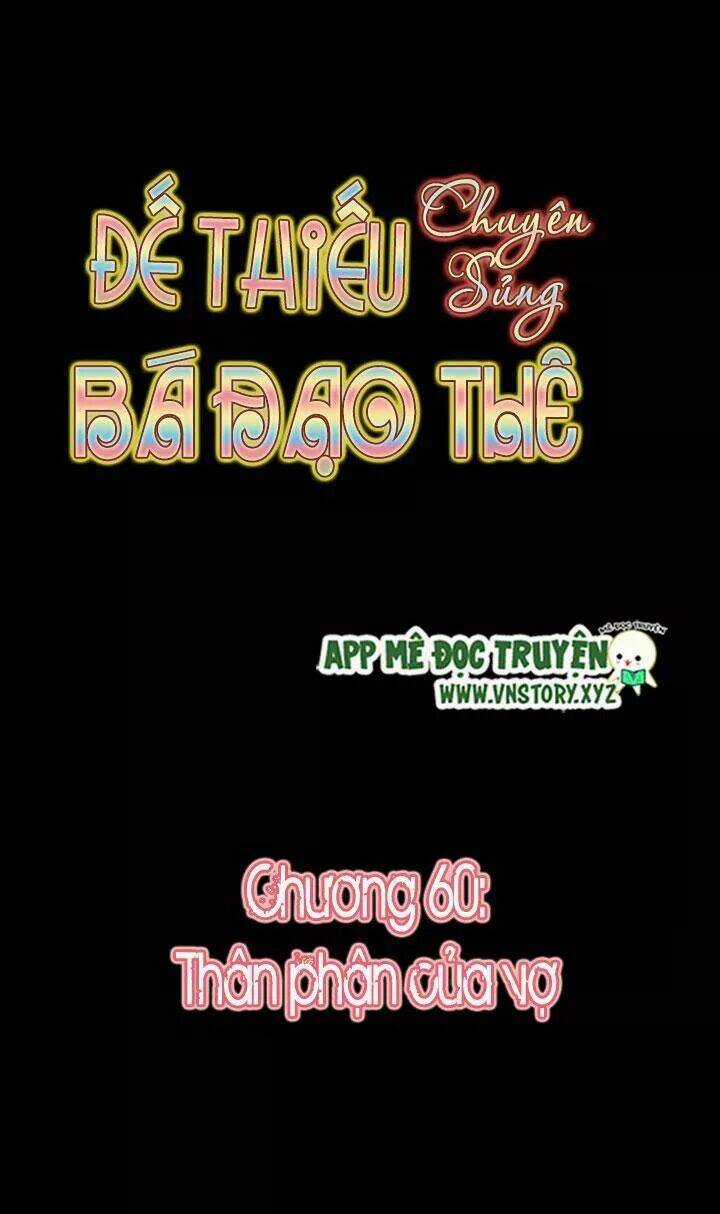 Đế Thiếu Chuyên Sủng Hắc Đạo Thê Chapter 60 trang 4