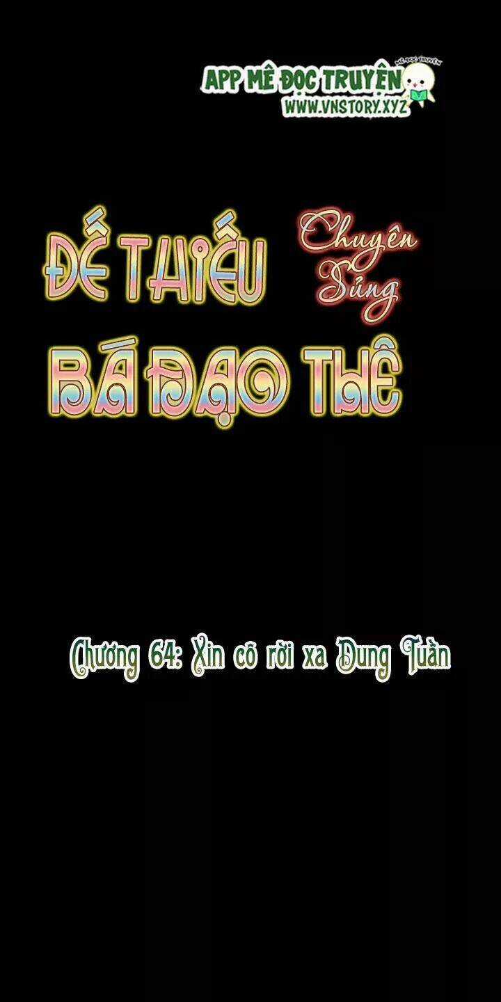 Đế Thiếu Chuyên Sủng Hắc Đạo Thê Chapter 64 trang 4