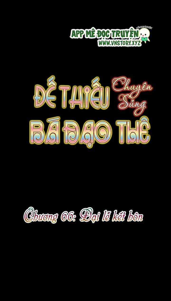 Đế Thiếu Chuyên Sủng Hắc Đạo Thê Chapter 66 trang 5