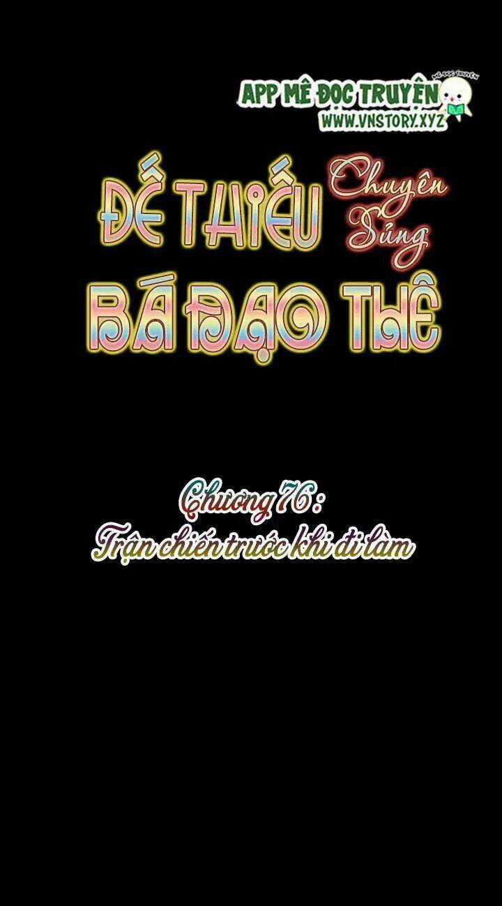 Đế Thiếu Chuyên Sủng Hắc Đạo Thê Chapter 76 trang 5