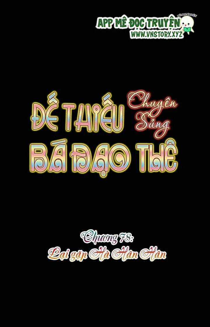 Đế Thiếu Chuyên Sủng Hắc Đạo Thê Chapter 78 trang 5