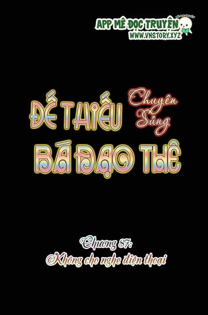 Đế Thiếu Chuyên Sủng Hắc Đạo Thê Chapter 87 trang 4