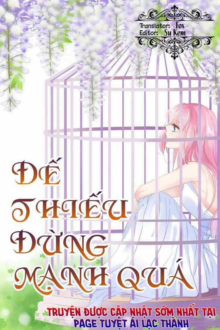 Đế Thiếu Đừng Mạnh Quá Chapter 29 trang 2