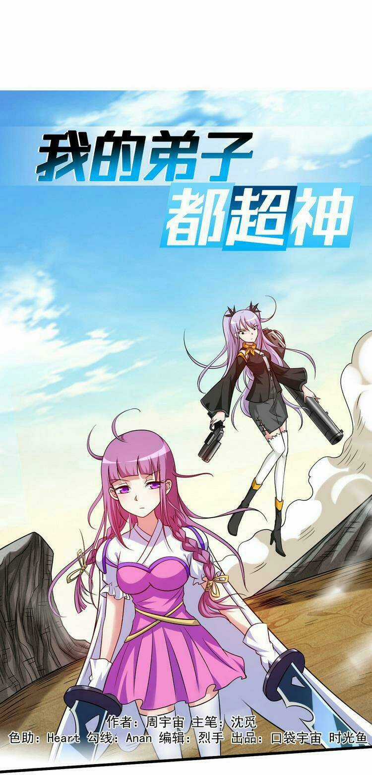 Đệ Tử Của Ta Đều Là Súp Bờ Thần Chapter 132 trang 0