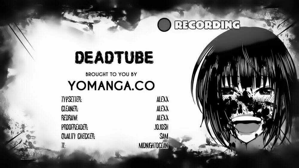 Dead Tube Chapter 18 trang 1