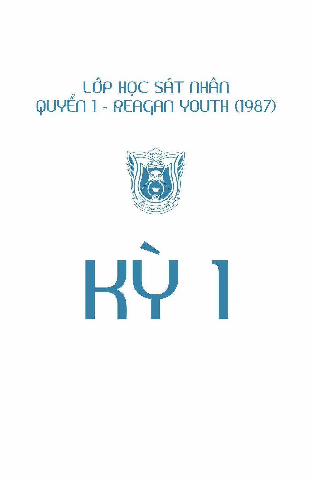 Deadly Class - Lớp Học Sát Nhân Chapter 1 trang 4