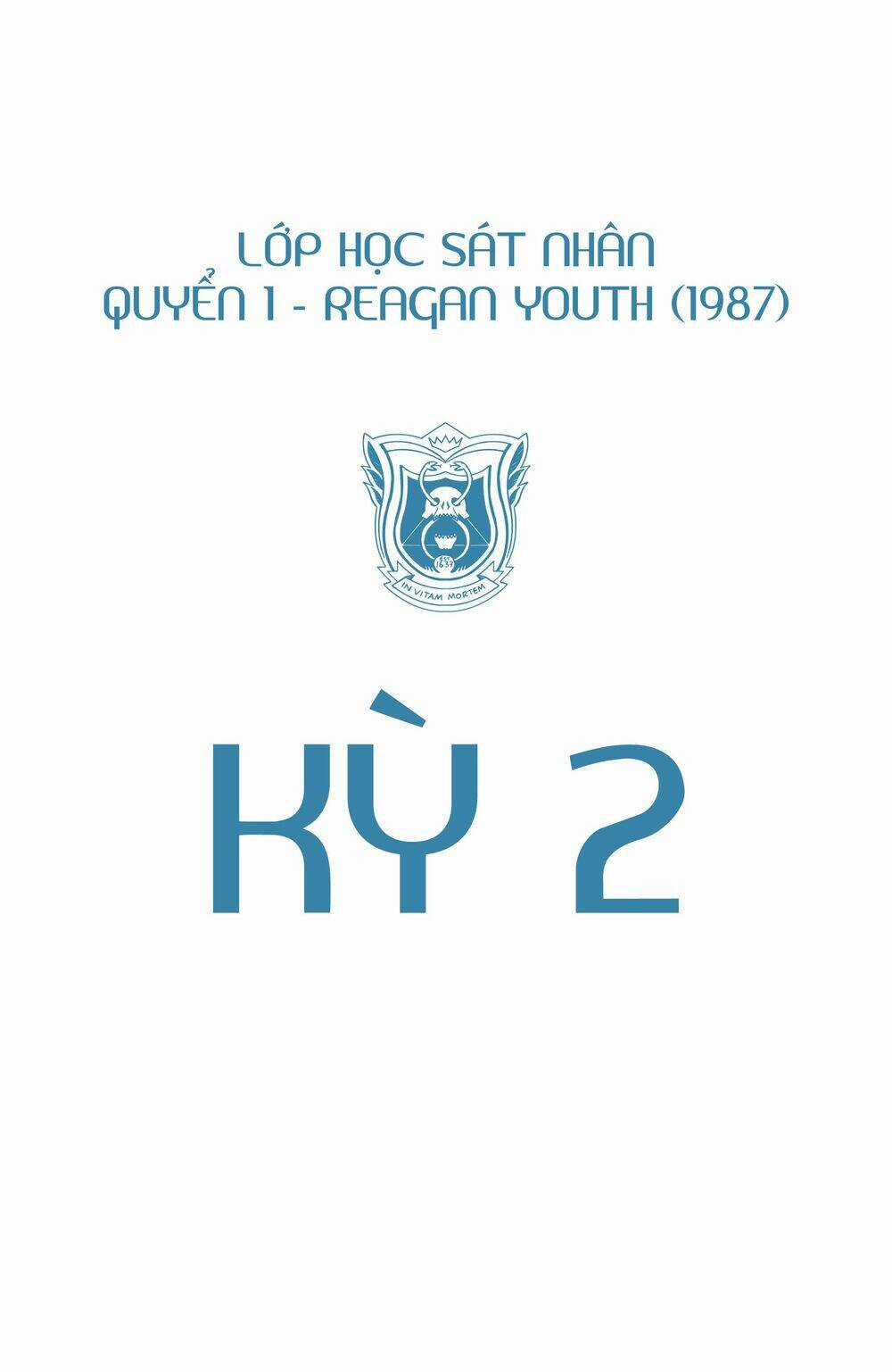 Deadly Class - Lớp Học Sát Nhân Chapter 2 trang 4