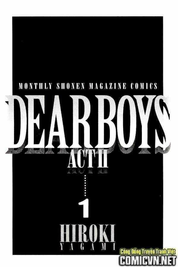 Dear Boys Act Ii Chapter 1 trang 2