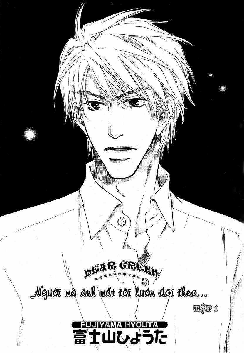 Dear Green : Hitomi No Onowa Chapter 1 trang 4
