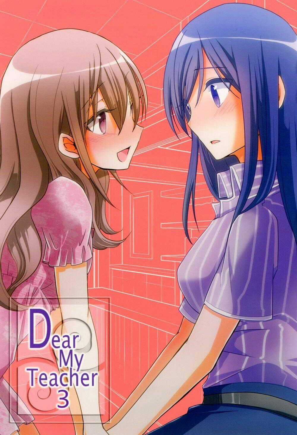 Dear My Teacher Chapter 4 trang 1