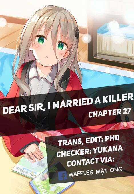 Dear Sir... I Married A Killer Chapter 27 trang 1