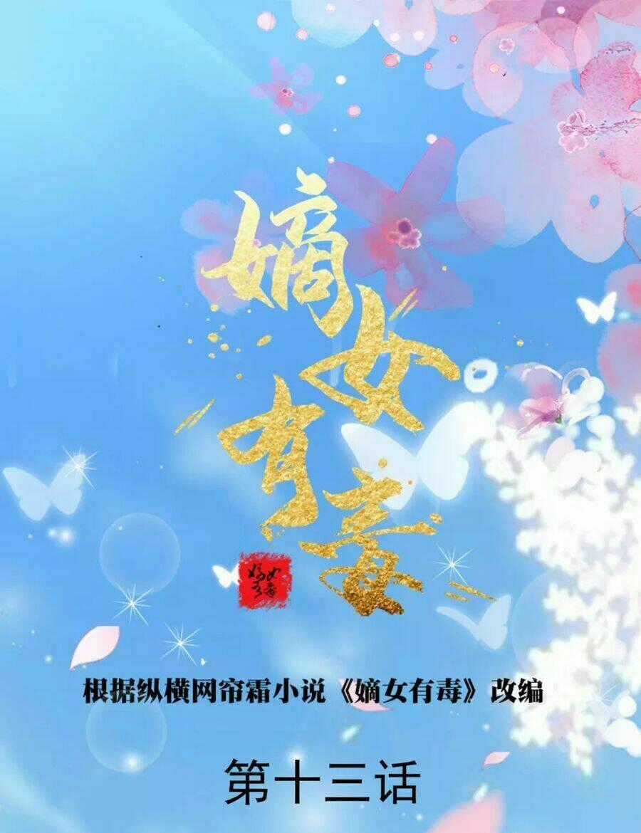 Đích Nữ Hữu Độc Chapter 13 trang 1