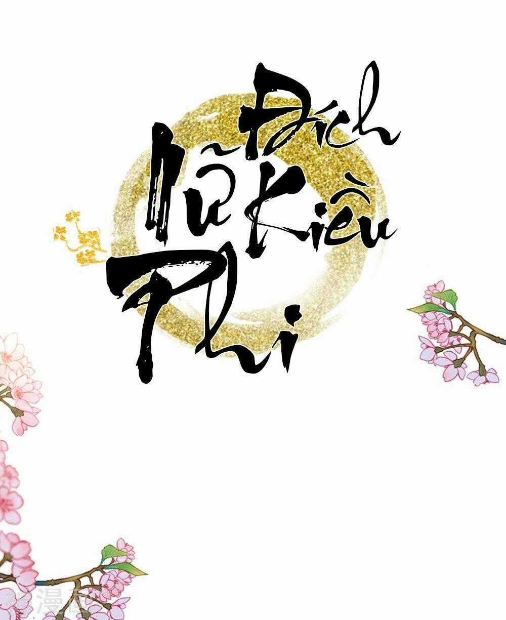 Đích Nữ Kiều Phi Chapter 0 trang 19