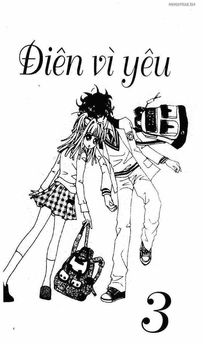 Điên Vì Yêu - Love Like Crazy Chapter 13 trang 1