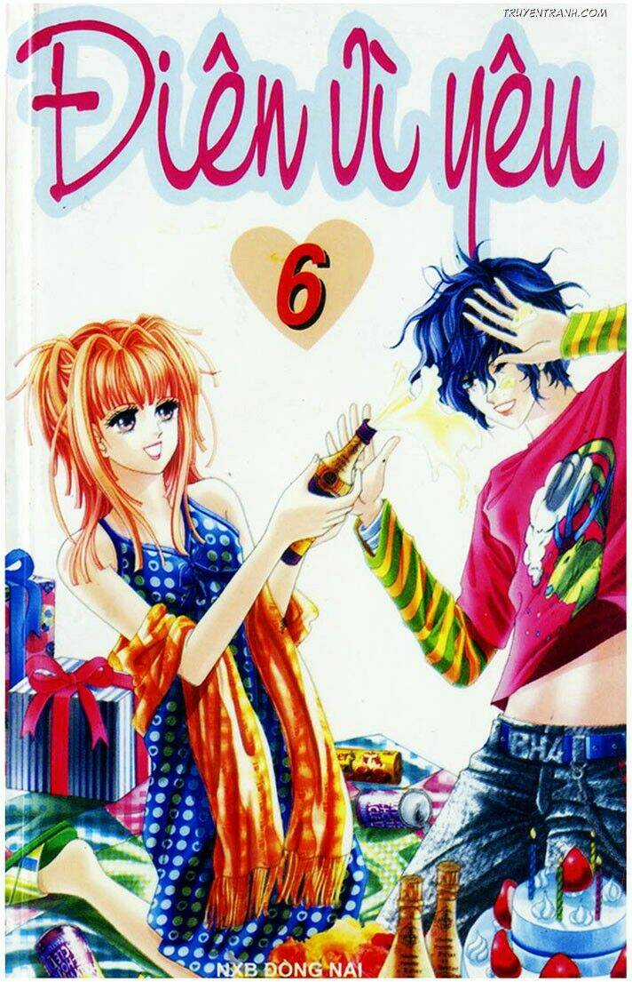 Điên Vì Yêu - Love Like Crazy Chapter 31 trang 0