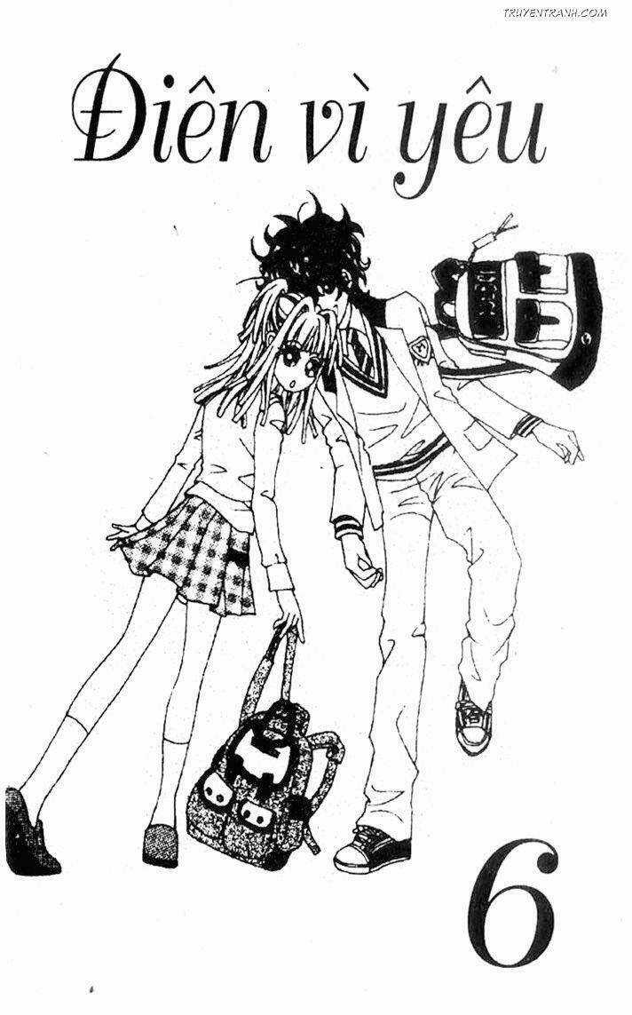 Điên Vì Yêu - Love Like Crazy Chapter 31 trang 1