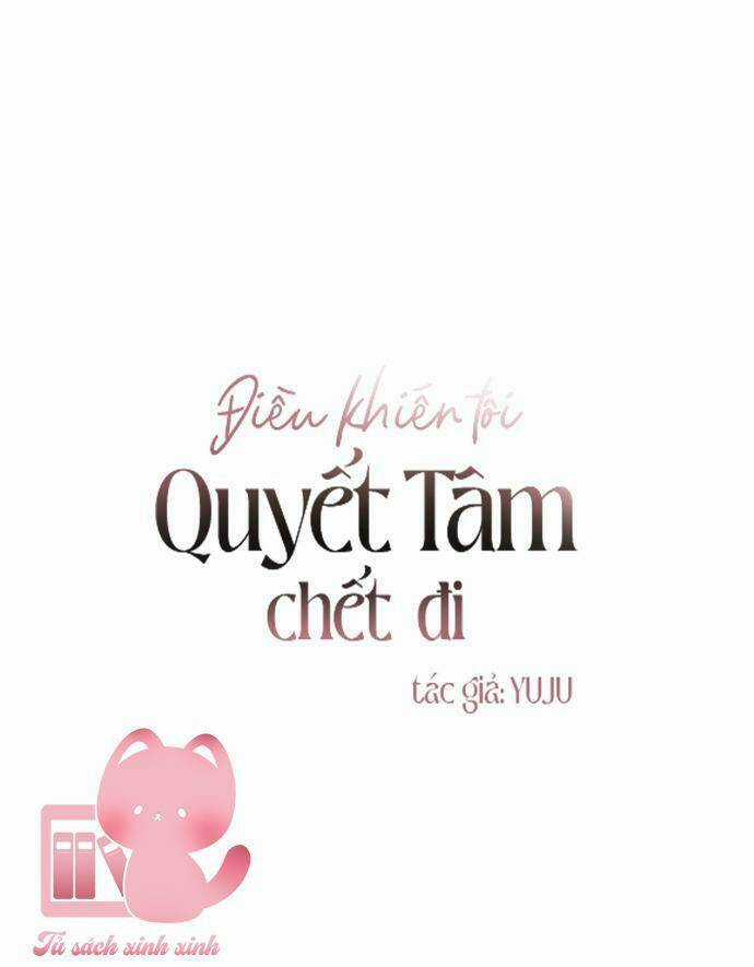 Điều Khiến Tôi Quyết Tâm Chết Đi Chapter 25 trang 1