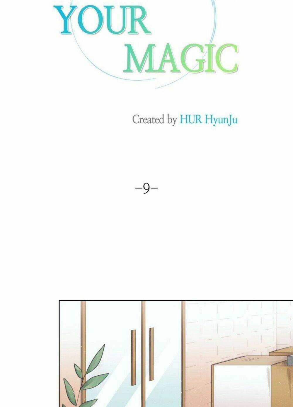 ĐIỀU KỲ DIỆU Ở CẬU Chapter 9 trang 7