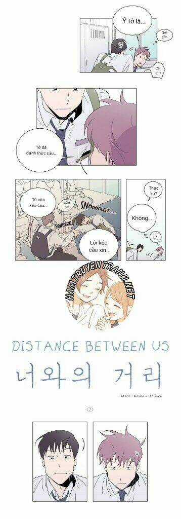 Distance Between Us Chapter 2 trang 6