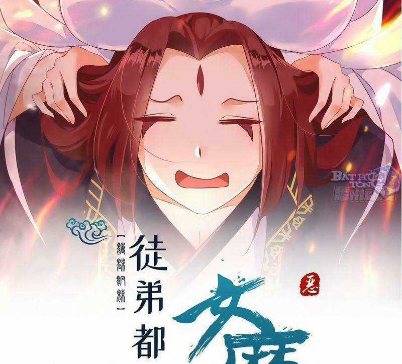 Đồ Đệ Của Ta Đều Là Nữ Ma Đầu Chapter 4 trang 2