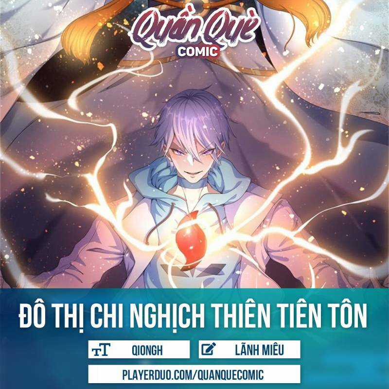 Đô Thị Chi Nghịch Thiên Tiên Tôn Chapter 40 trang 0