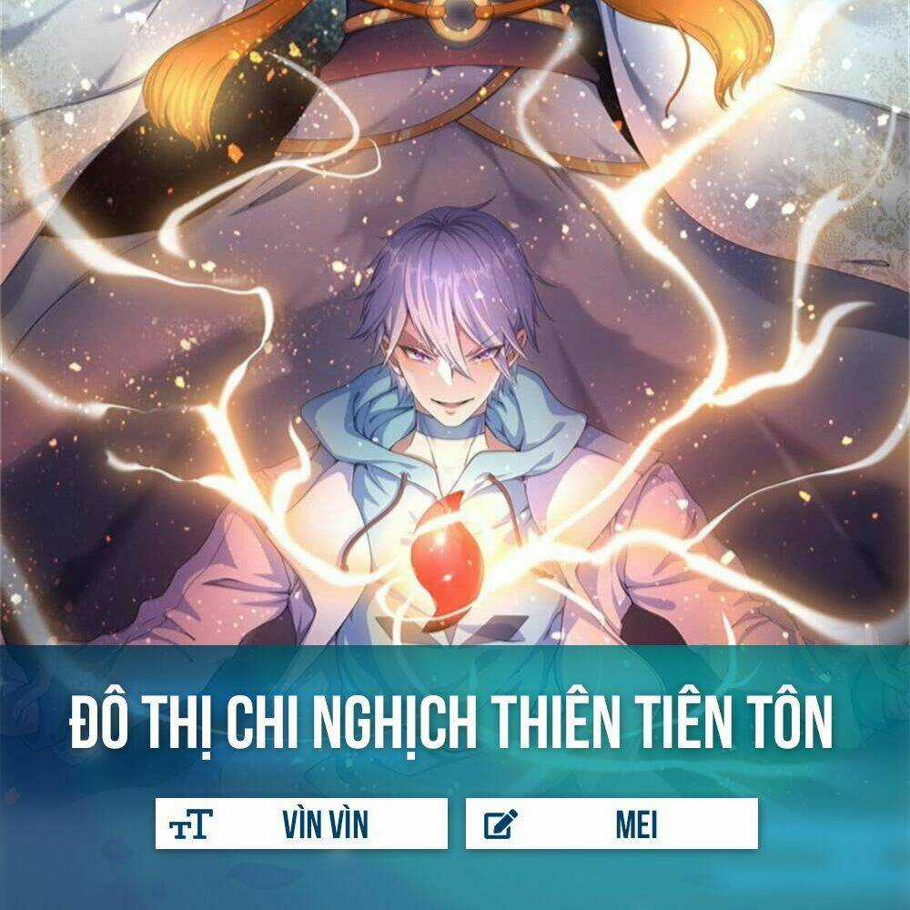 Đô Thị Chi Nghịch Thiên Tiên Tôn Chapter 5 trang 1