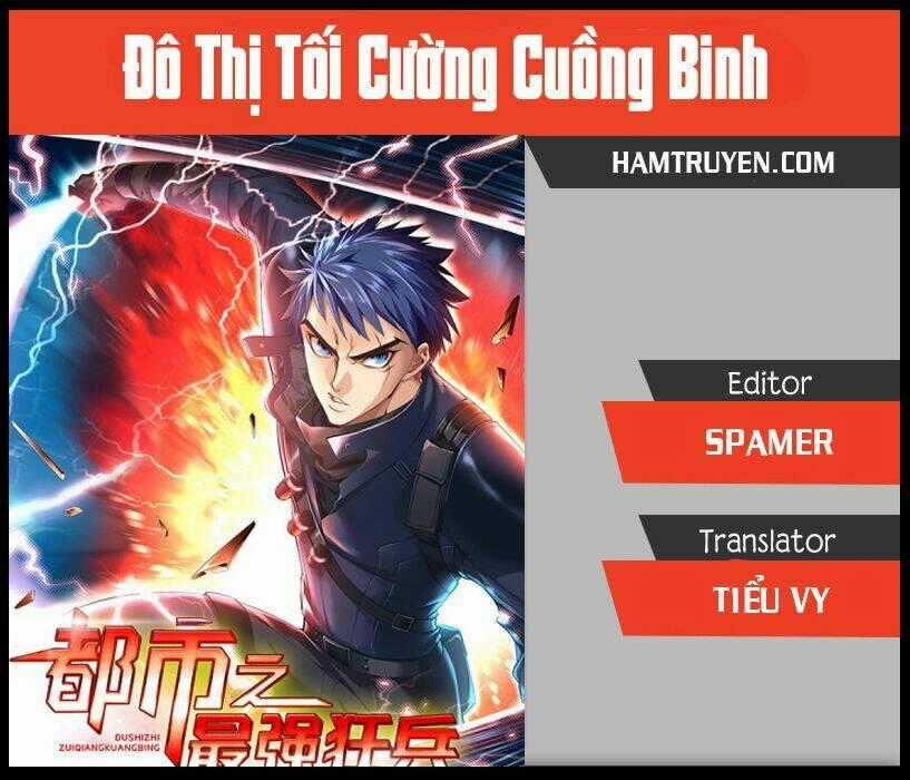 Đô Thị Tối Cường Cuồng Binh Chapter 1 trang 0