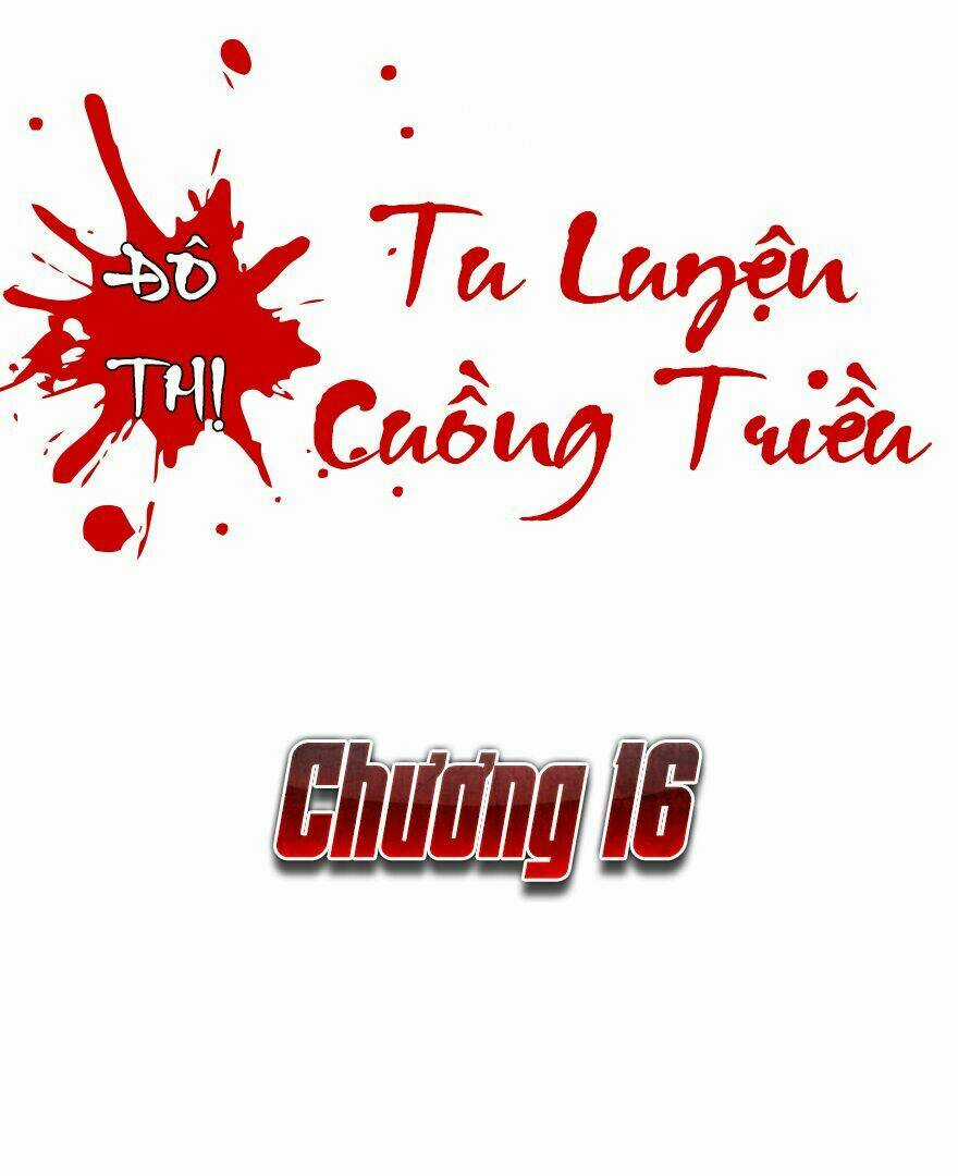 Đô Thị Tu Luyện Cuồng Triều Chapter 16 trang 2