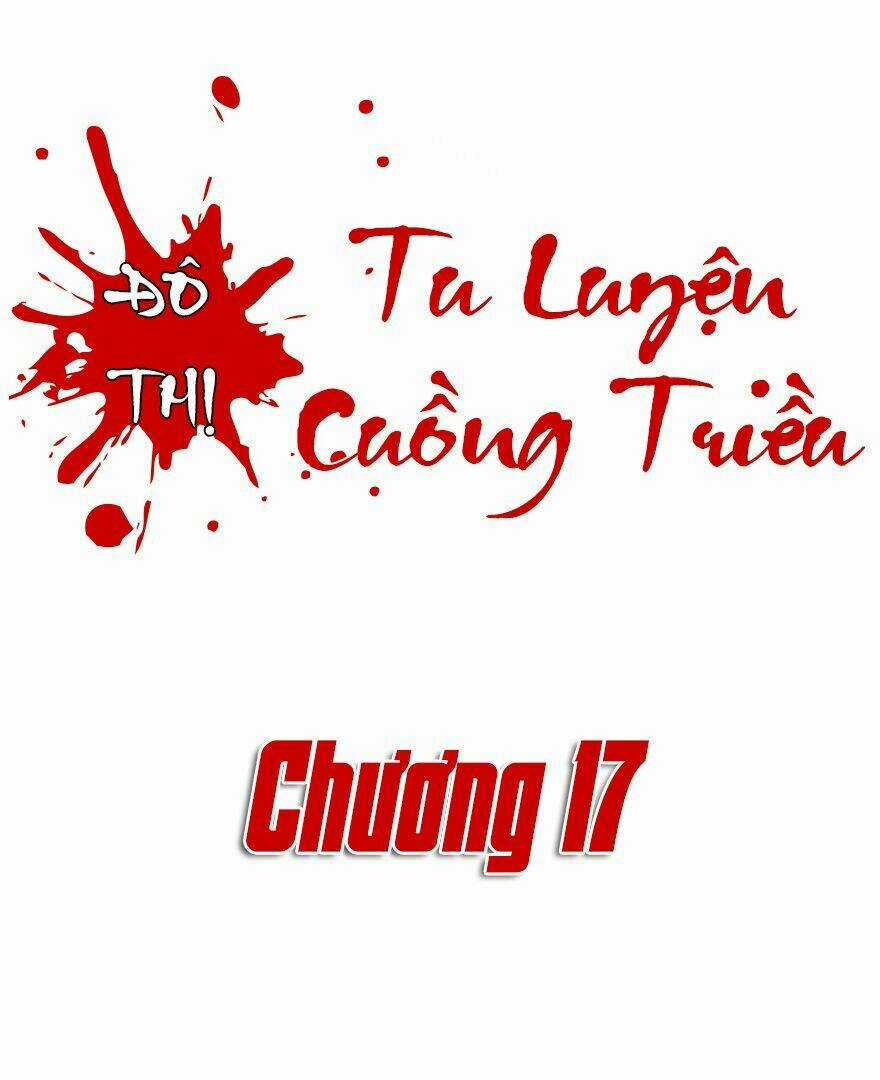 Đô Thị Tu Luyện Cuồng Triều Chapter 17 trang 2