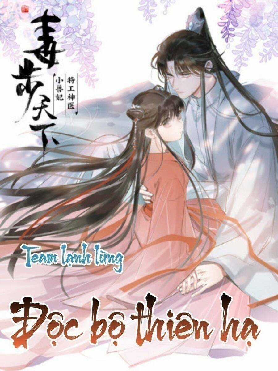 Độc Bộ Thiên Hạ: Đặc Công Thần Y Chapter 419 trang 0