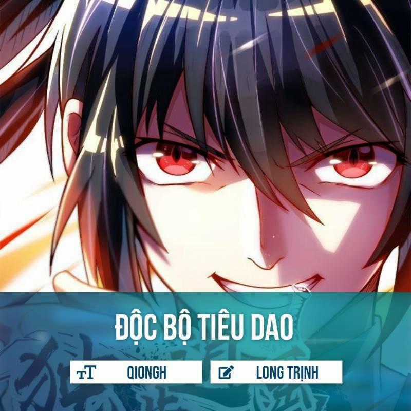Độc Bộ Tiêu Dao Chapter 23 trang 0