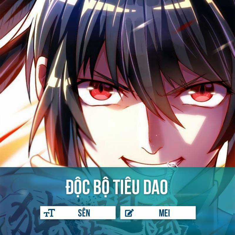 Độc Bộ Tiêu Dao Chapter 26 trang 0