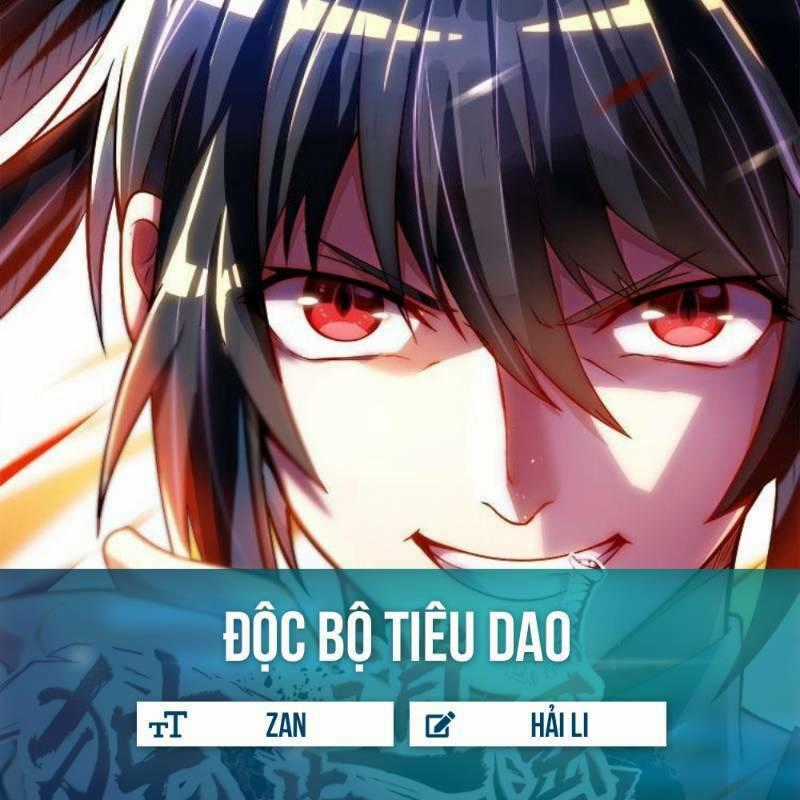 Độc Bộ Tiêu Dao Chapter 33 trang 0