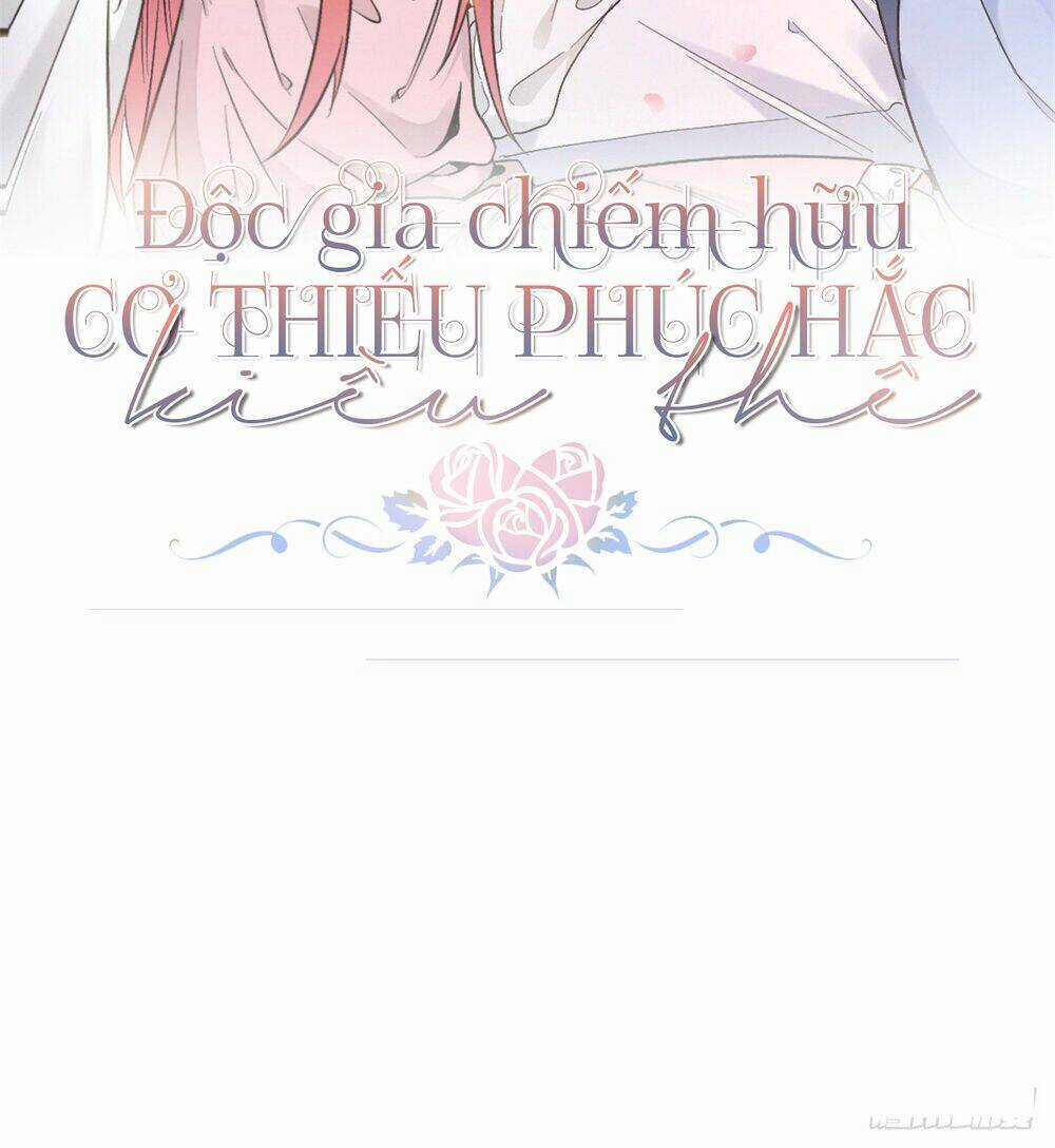 Độc Gia Chiếm Hữu: Cơ Thiếu Phúc Hắc Kiều Thê Chapter 1 trang 2