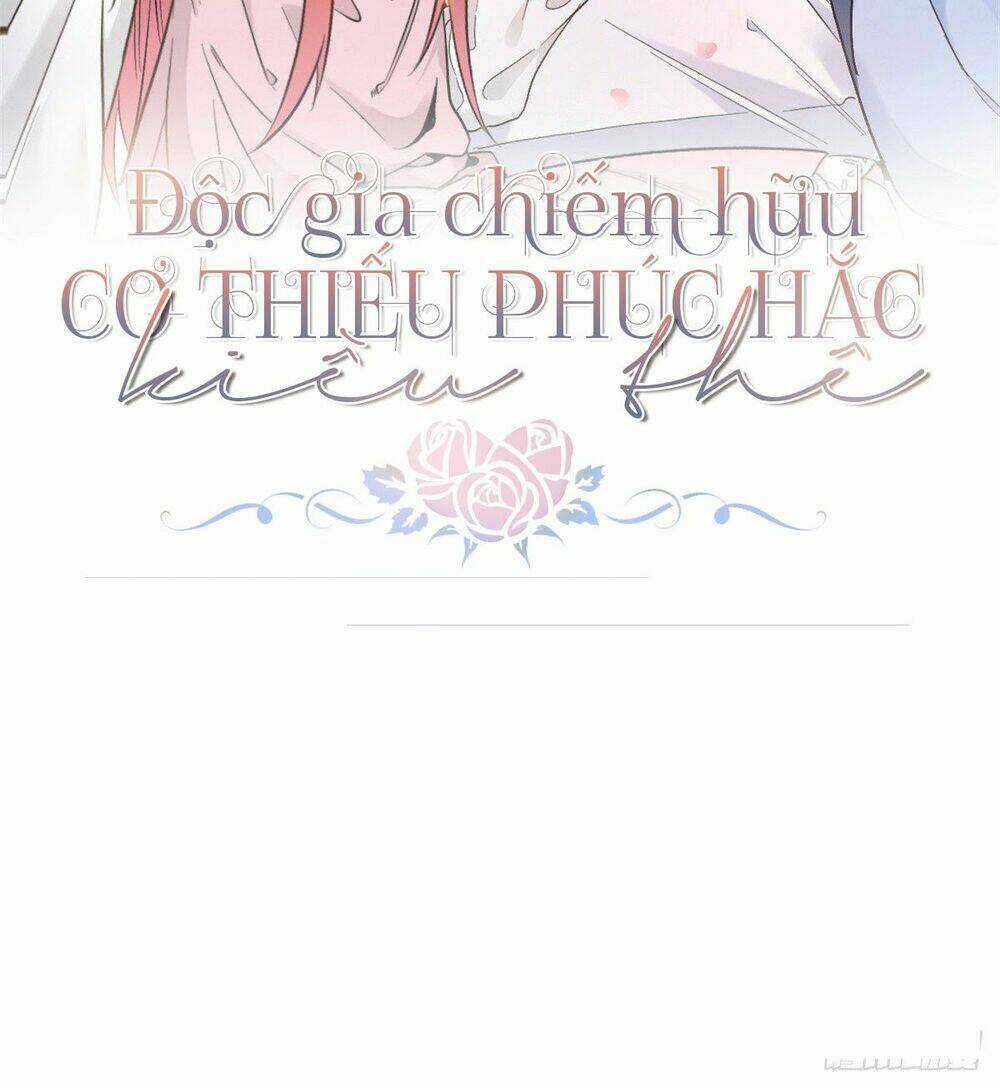 Độc Gia Chiếm Hữu: Cơ Thiếu Phúc Hắc Kiều Thê Chapter 3 trang 1