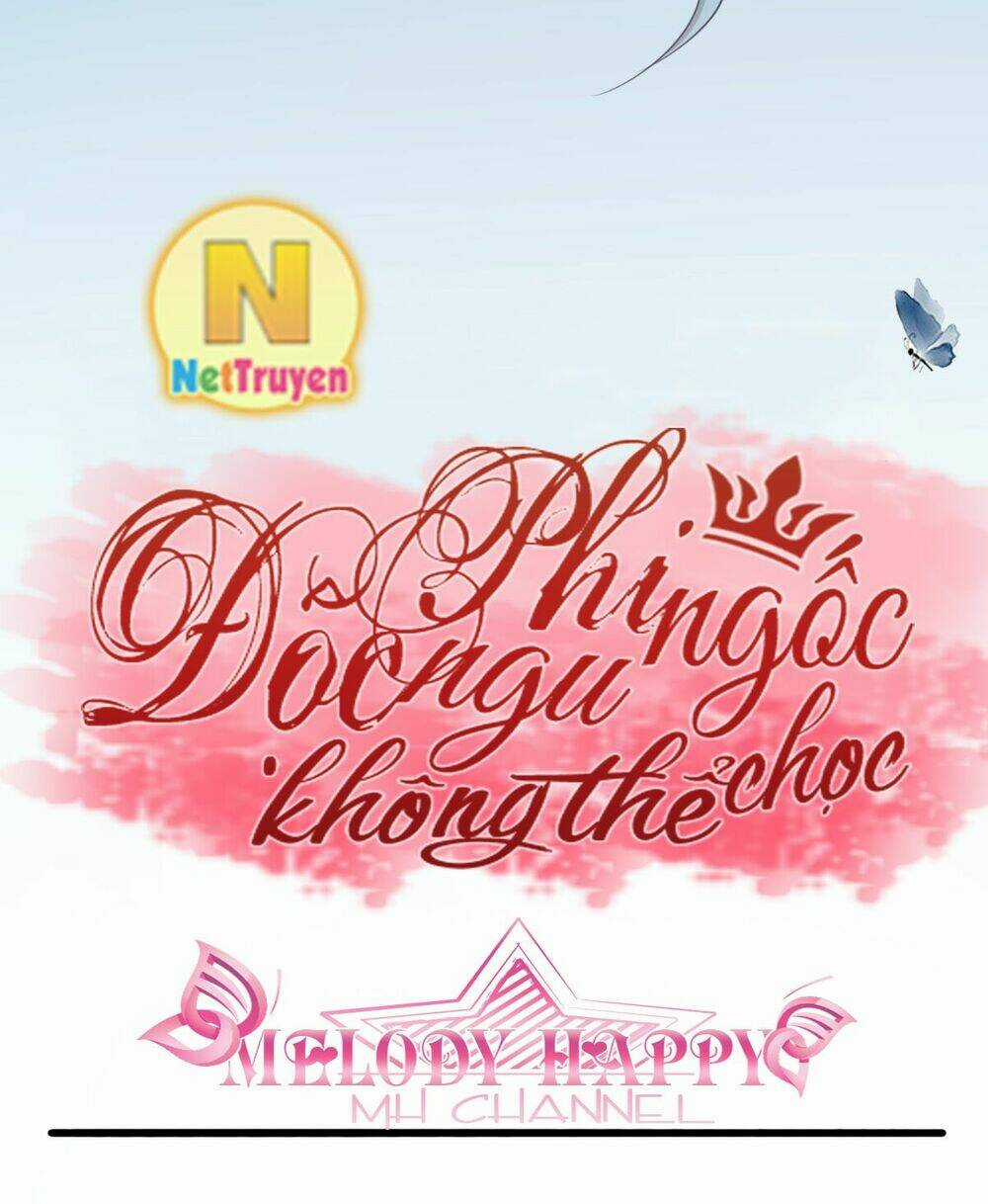 Độc Phi Ngu Ngốc Không Thể Chọc Chapter 1 trang 26