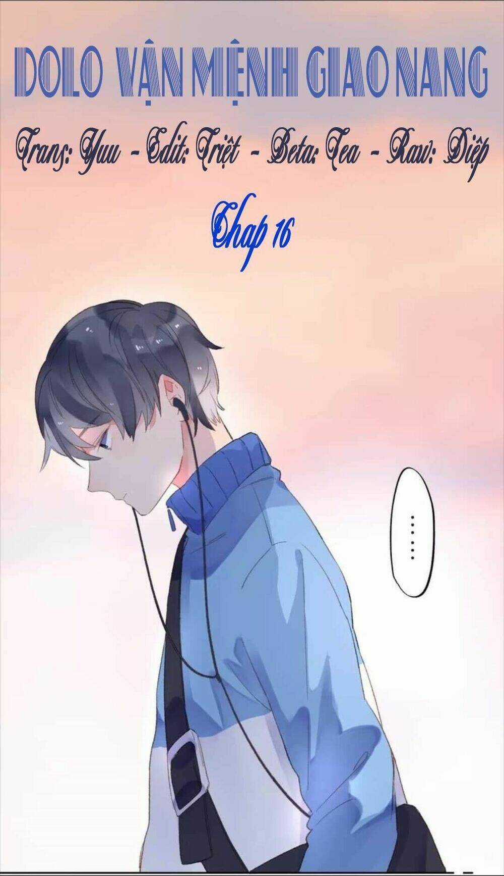 Dolo Mệnh Vận Giao Nang Chapter 16 trang 0