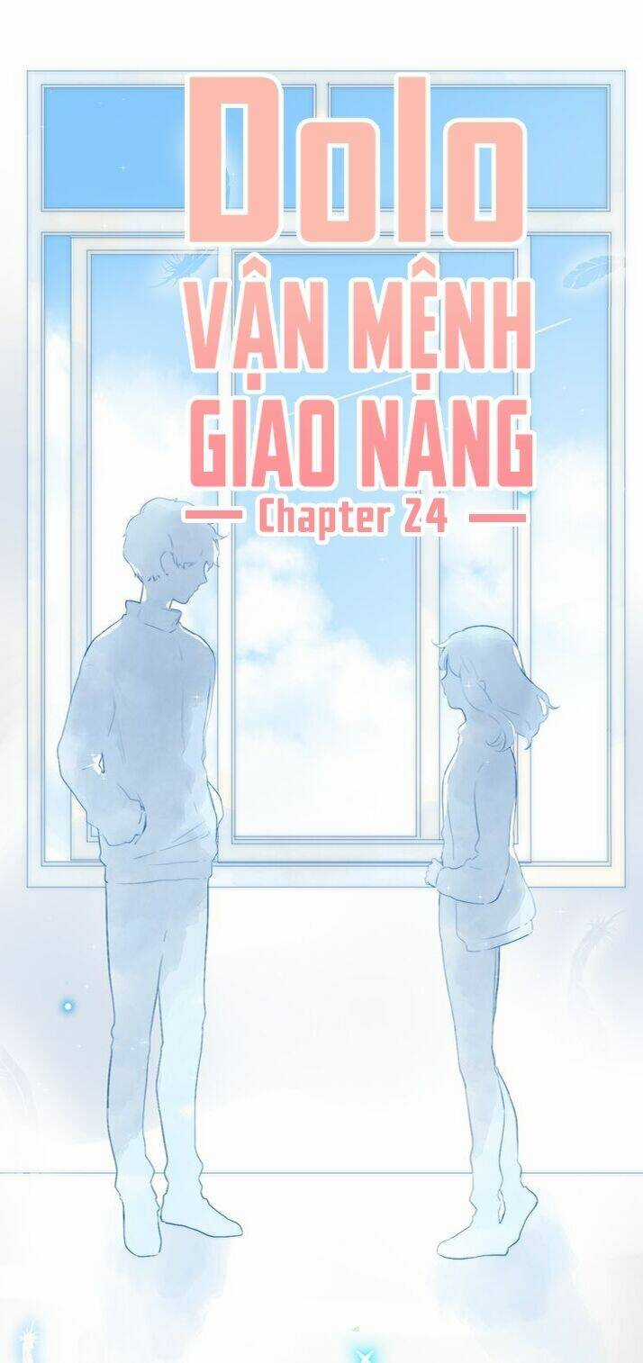 Dolo Mệnh Vận Giao Nang Chapter 24 trang 0