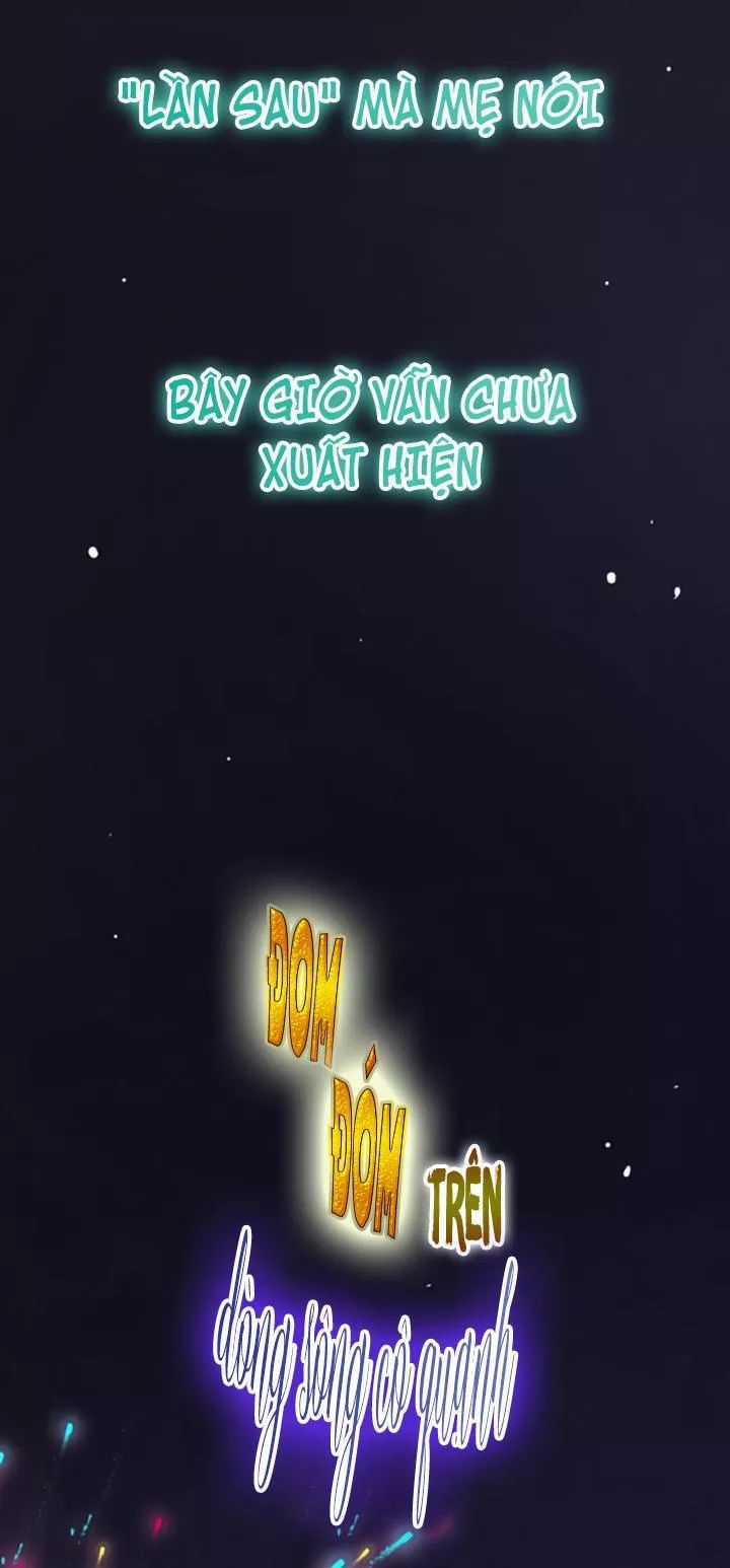 Đom Đóm Trên Dòng Sông Cô Quạnh Chapter 51 trang 14