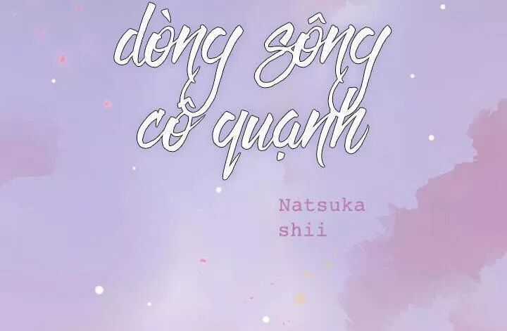 Đom Đóm Trên Dòng Sông Cô Quạnh Chapter 56 trang 8