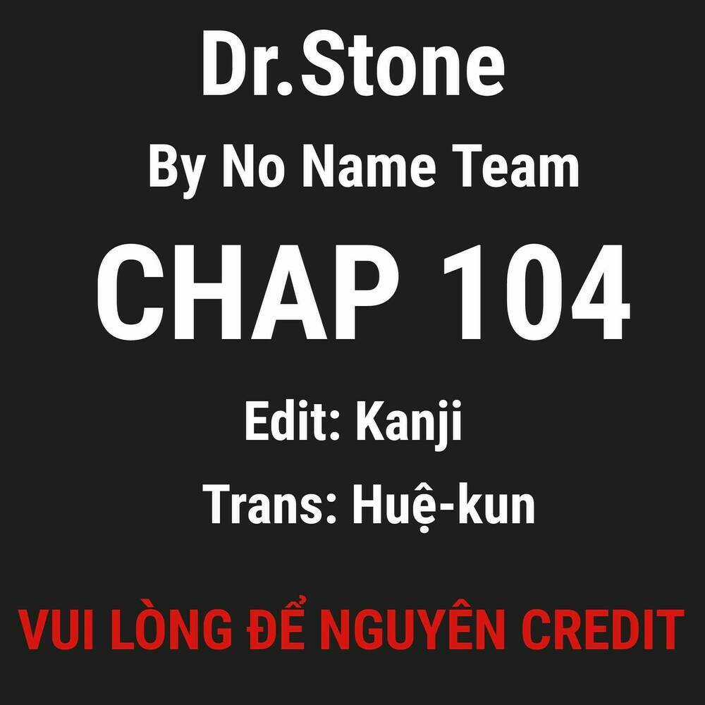 Dr.stone - Hồi Sinh Thế Giới Chapter 104 trang 0
