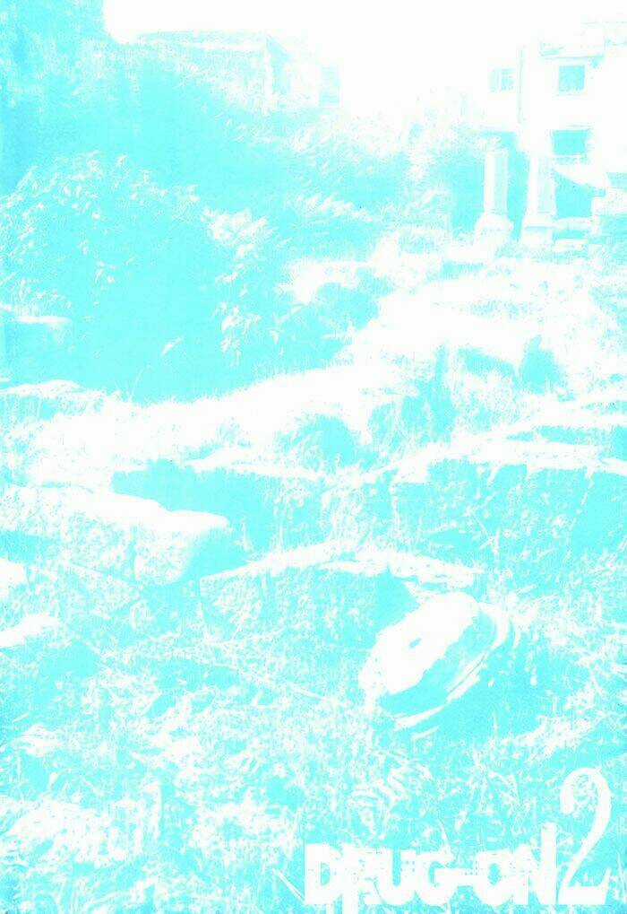 Drug-On Chapter 6 trang 7