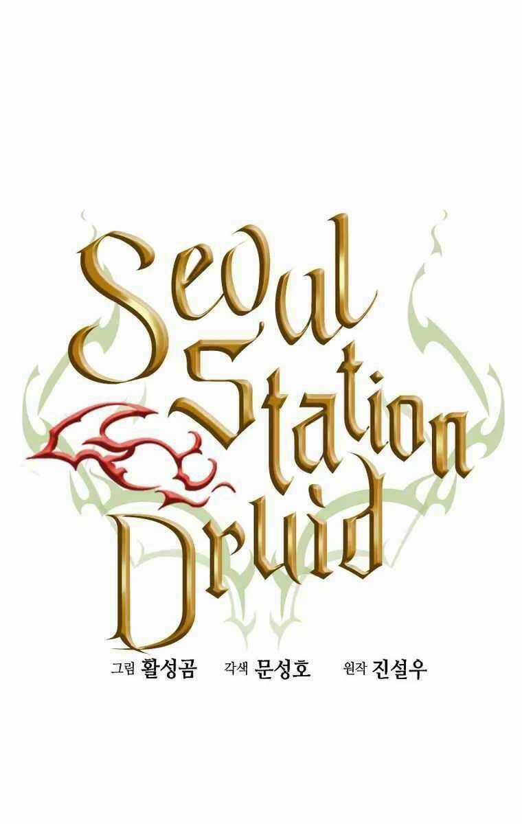 Druid Tại Ga Seoul Chapter 84 trang 34