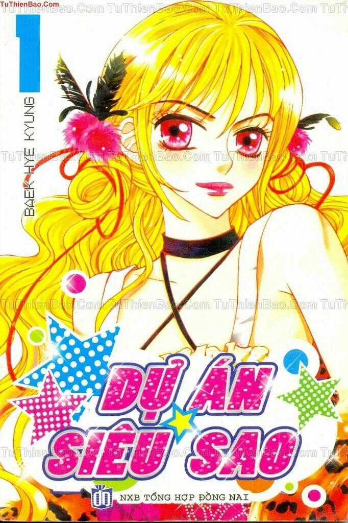 Dự Án Siêu Sao Chapter 1 trang 0