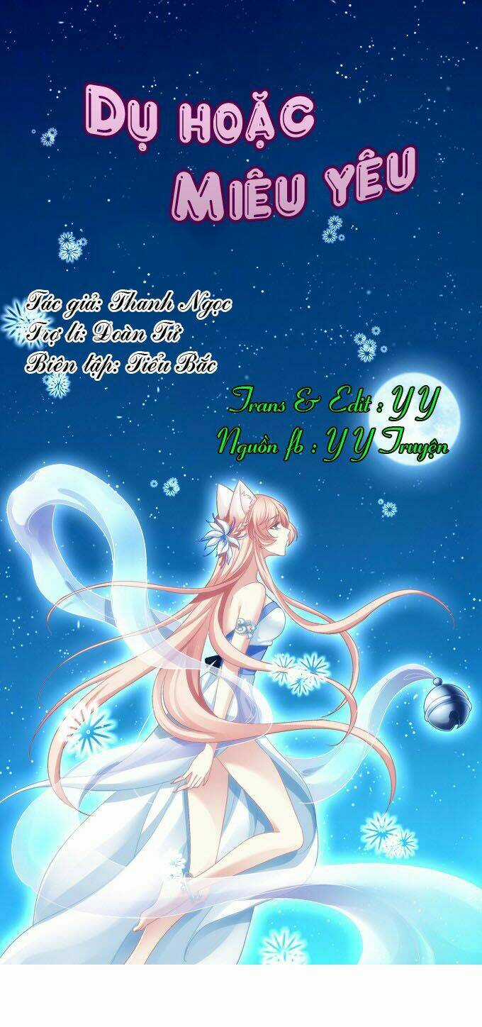 Dụ Hoặc Miêu Yêu Chapter 3 trang 1