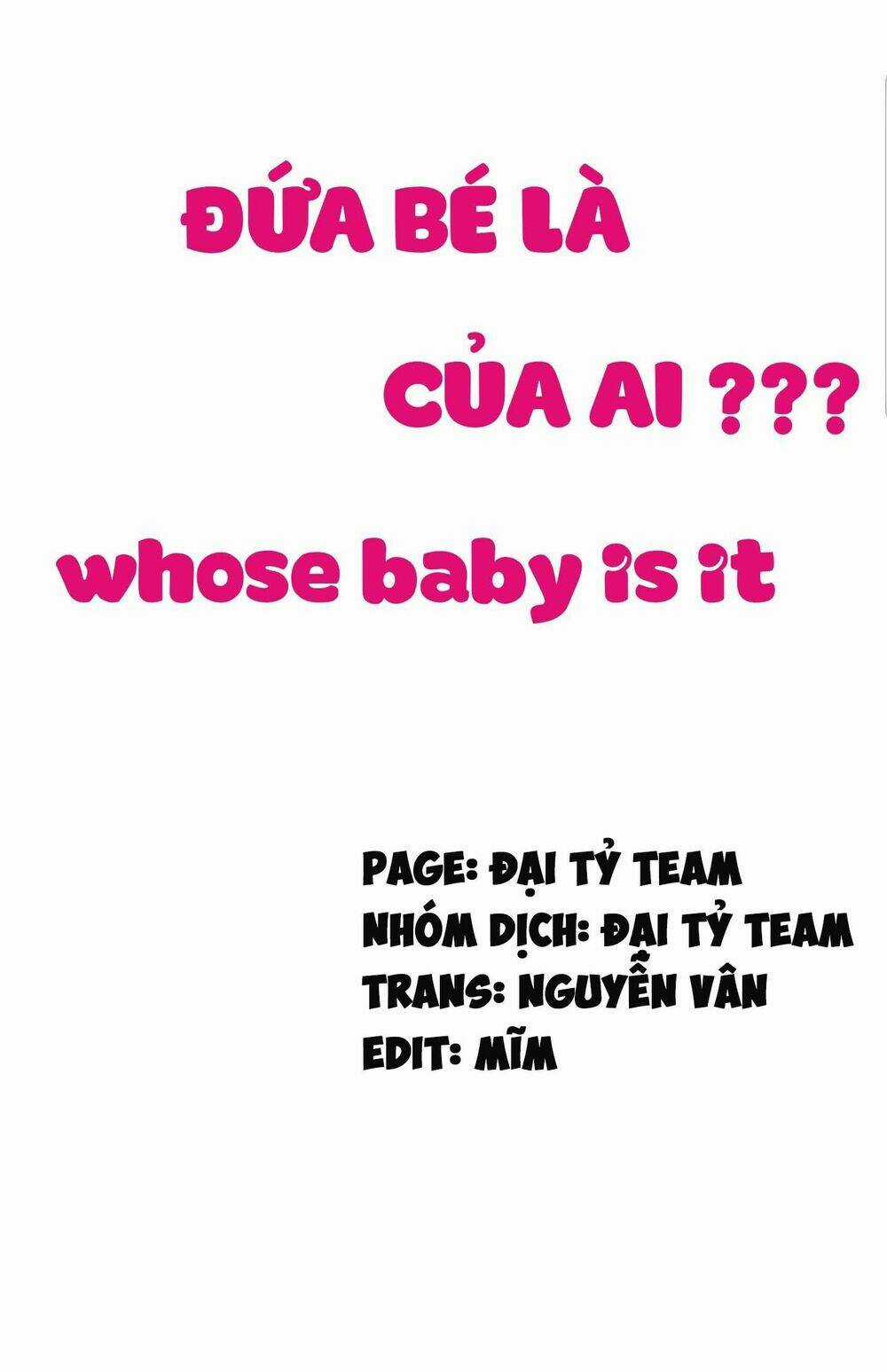 Đứa Bé Là Của Ai ???? Chapter 85 trang 0