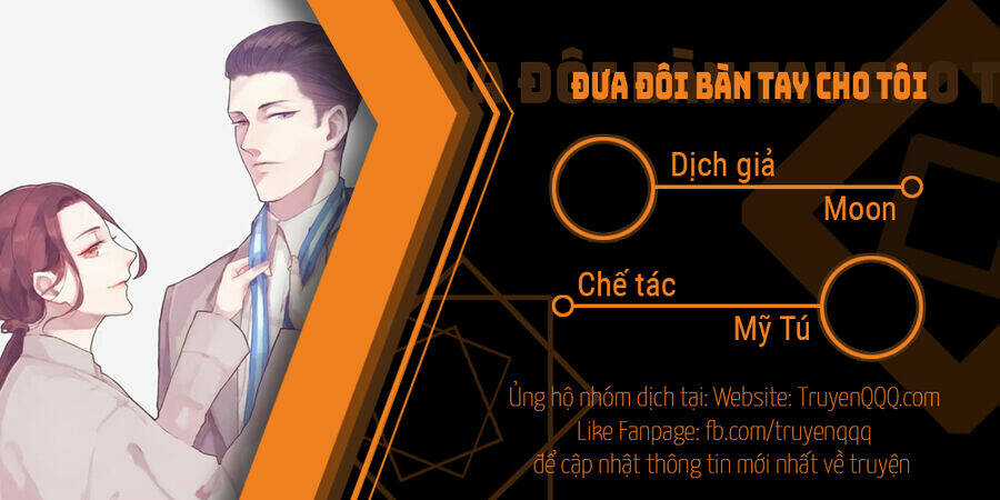 Đưa Đôi Bàn Tay Cho Tôi Chapter 7 trang 0