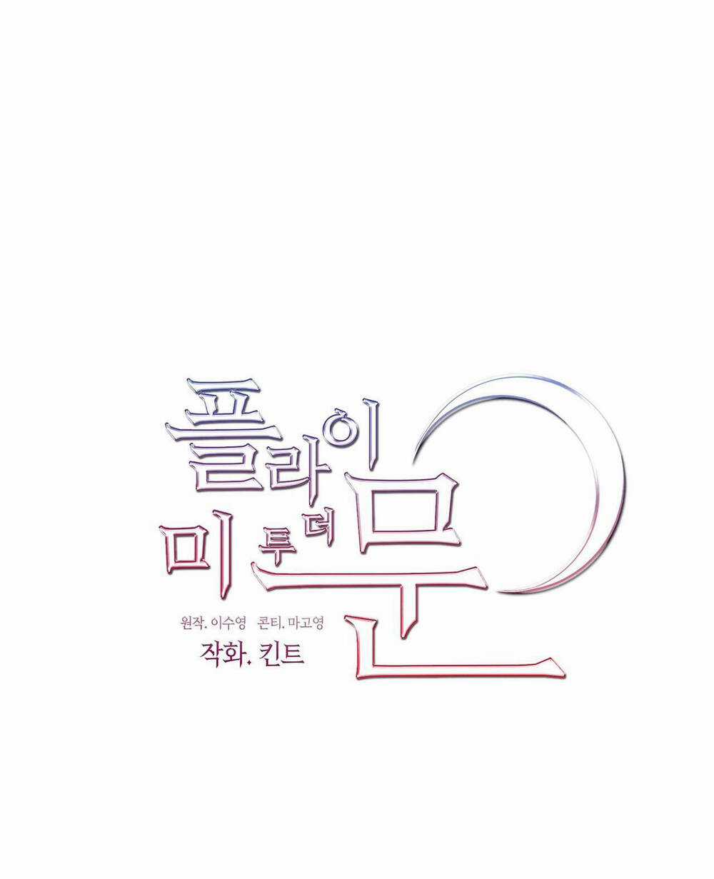 Đưa Em Đến Mặt Trăng Chapter 53.2 trang 20